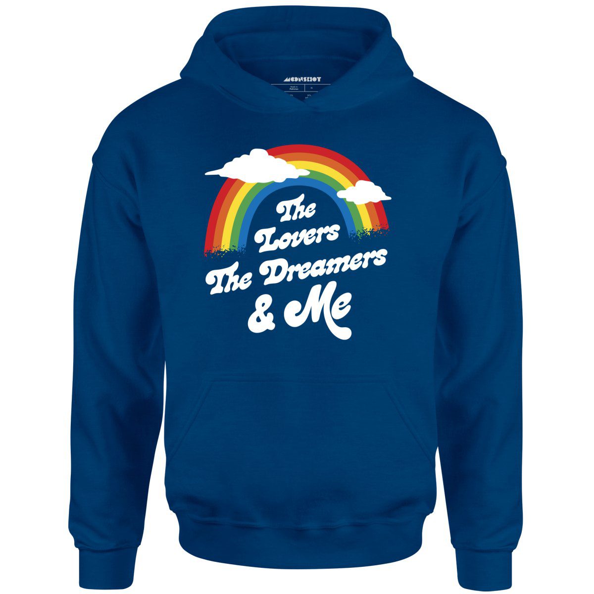 The Lovers The Dreamers & Me – Unisex Hoodie