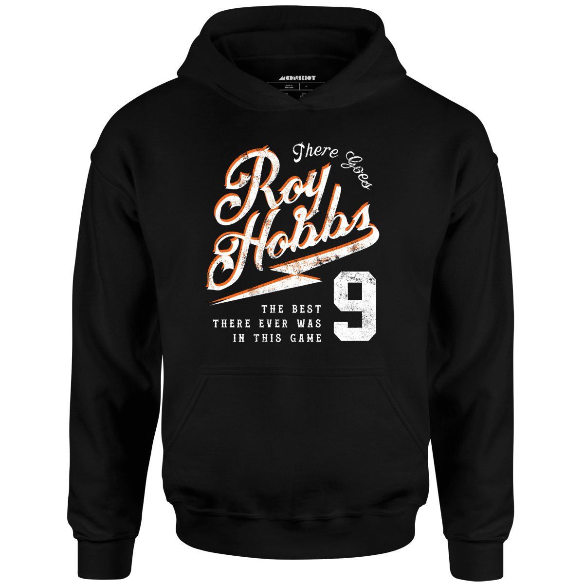 There Goes Roy Hobbs – Unisex Hoodie