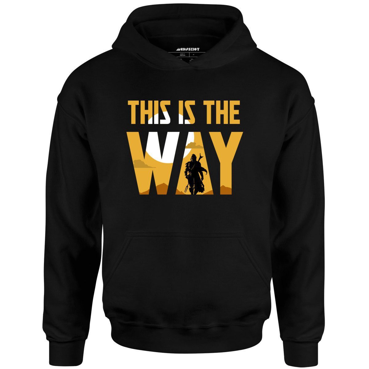 This Is The Way – Unisex Hoodie