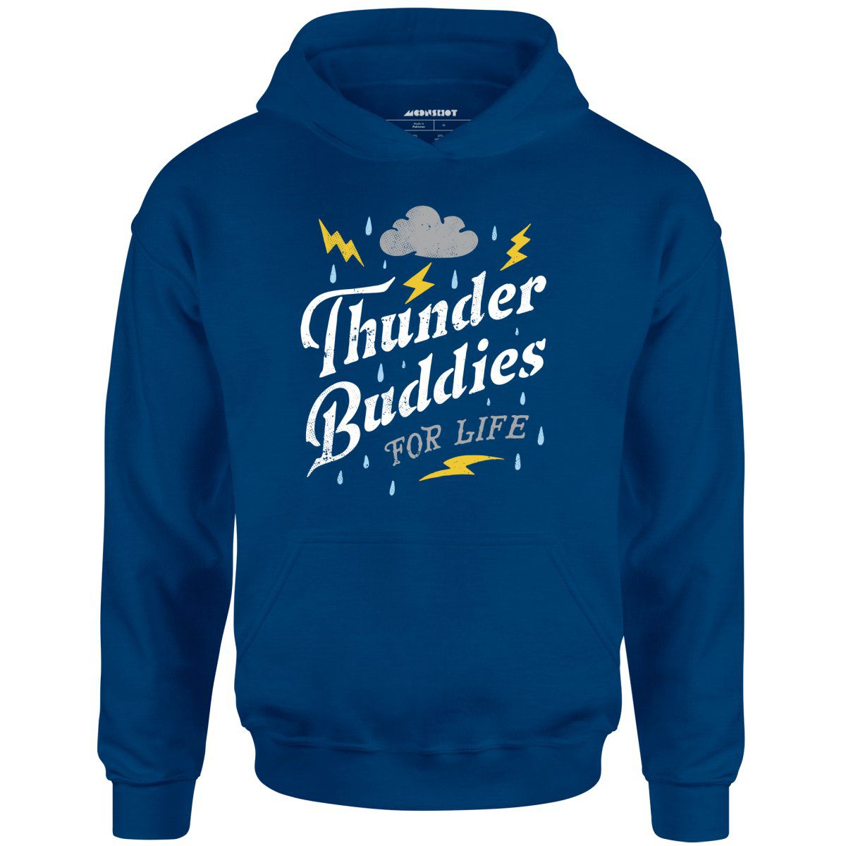 Thunder Buddies For Life – Unisex Hoodie