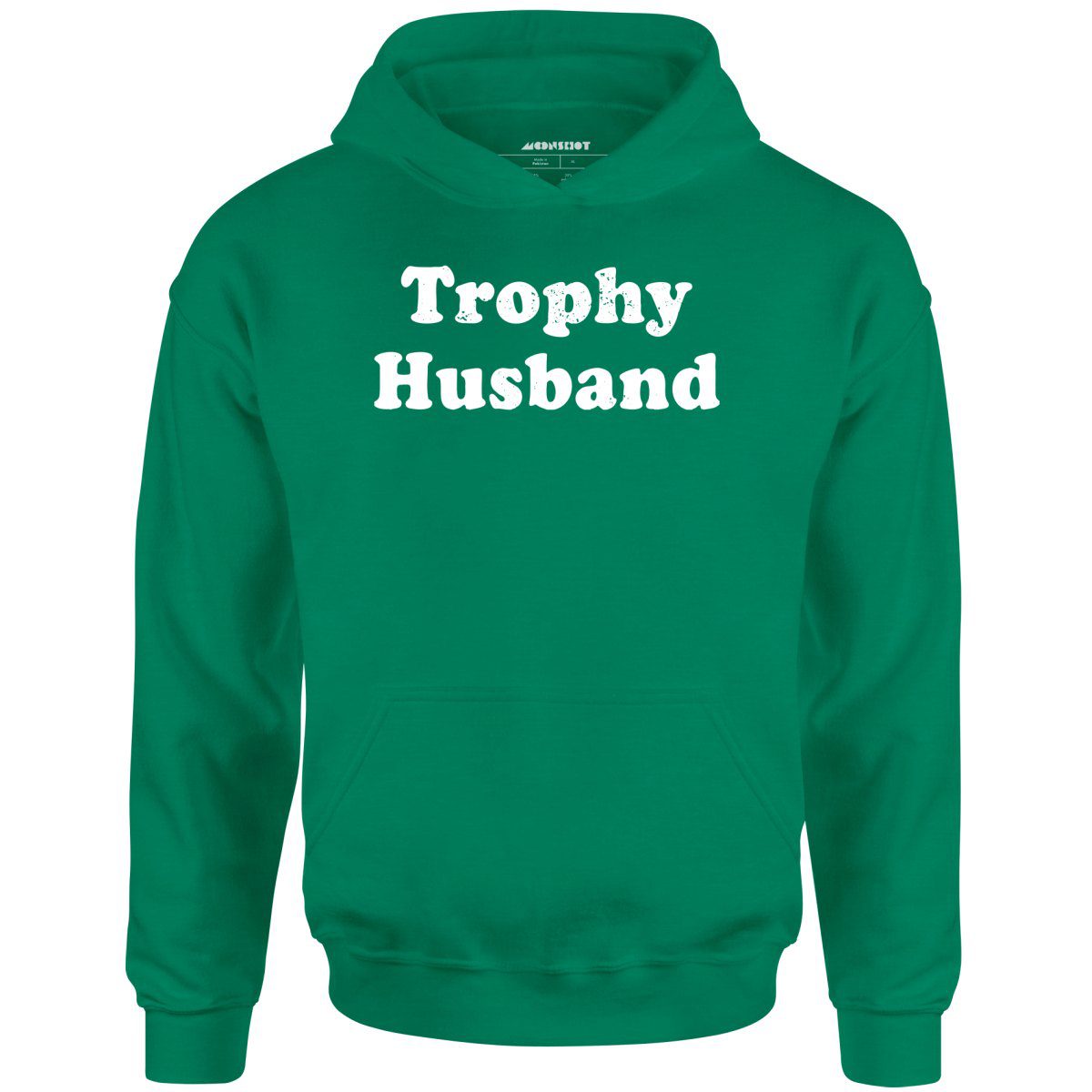 Trophy Husband – Unisex Hoodie