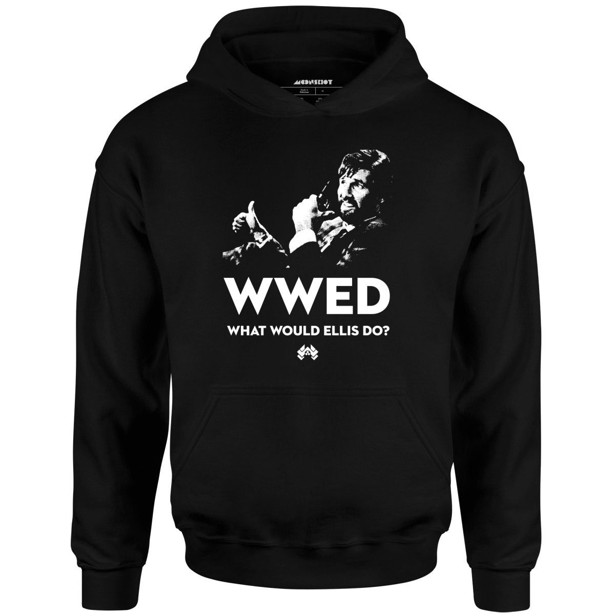 What Would Ellis Do – Funny Die Hard – Unisex Hoodie