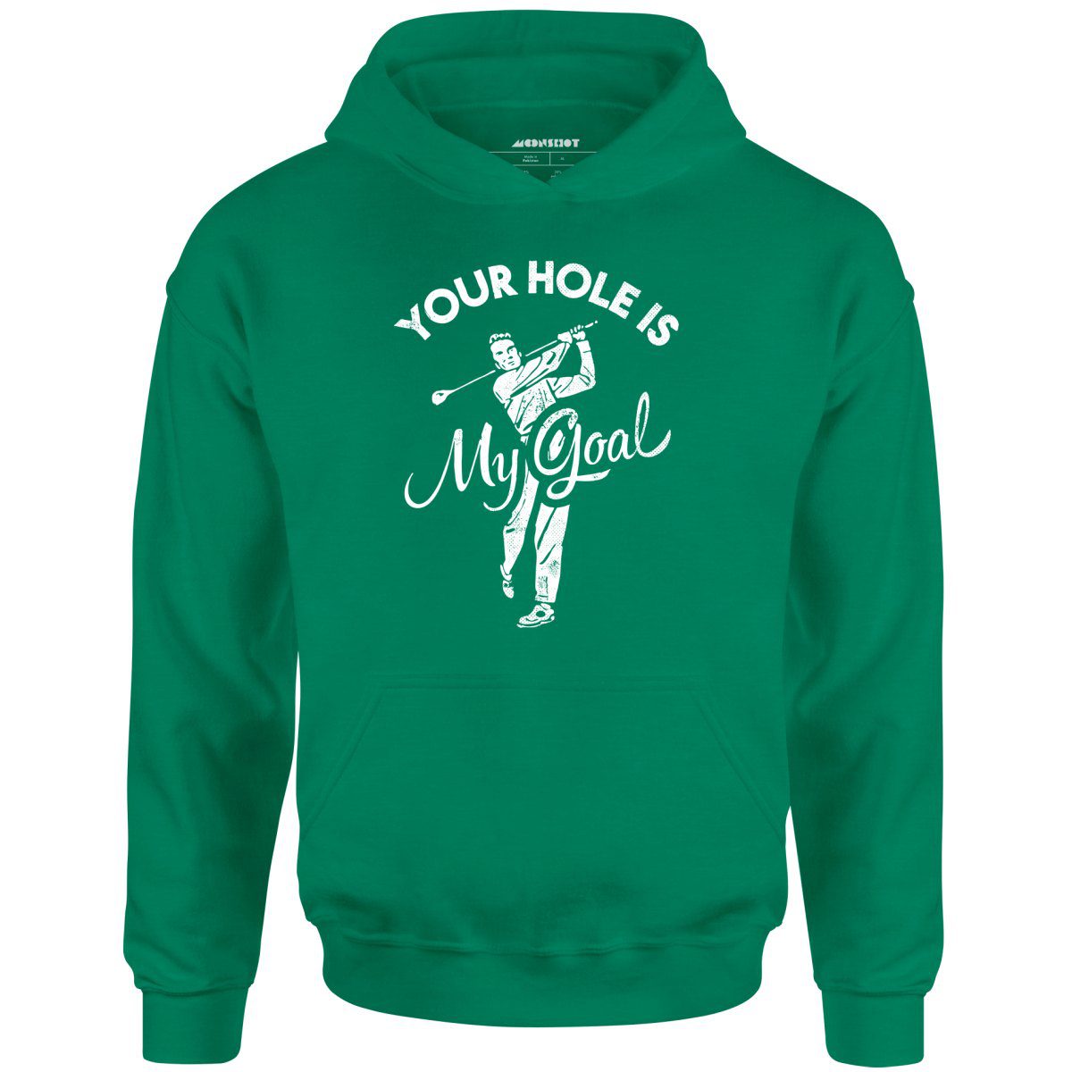 Your Hole Is My Goal – Golf – Unisex Hoodie